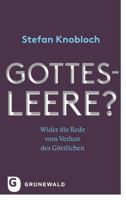 Gottesleere?: Wider Die Rede Vom Verlust Des Gottlichen 3786729794 Book Cover
