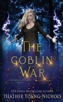 The Goblin War B0CL67VS2R Book Cover