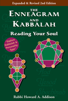 The Enneagram and Kabbalah: Reading Your Soul 1580230016 Book Cover