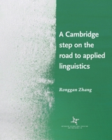 A Cambridge step on the road to applied linguistics 0993705340 Book Cover