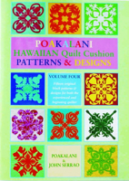 Poakalani Quilt Cushion Patterns and Designs, Vol. 4 1566476445 Book Cover