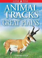 Animal Tracks of the Great Plains 1551053039 Book Cover