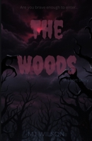 The Woods B0GMWXTNQJ Book Cover