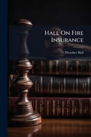 Hall On Fire Insurance 1175034886 Book Cover