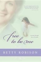 Free to Be Me 0980063884 Book Cover