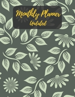 Monthly Planner Undated: Green leaf background pattern.Undated Monthly Planner with to do list and personal expense tracker.Two-year(24+1 month)A ... plan your life,work,study,school,home,family. 1673561659 Book Cover
