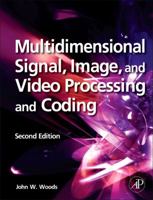 Multidimensional Signal, Image, and Video Processing and Coding 0120885166 Book Cover