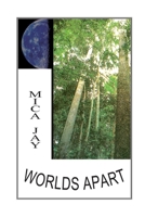 Worlds Apart 1411648498 Book Cover