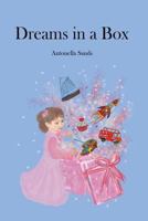 Dreams in a Box 1523839481 Book Cover