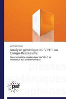 Analyse Ga(c)Na(c)Tique Du Vih-1 Au Congo-Brazzaville 3841627668 Book Cover