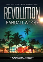 Revolution: A Vigilante Justice FBI Thriller (Jack Randall Book 8) 193882539X Book Cover