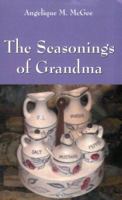 The Seasonings of Grandma 1598000047 Book Cover