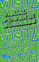Visual Power: Business 9063690576 Book Cover