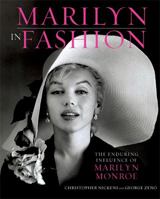 Marilyn in Fashion: The Enduring Influence of Marilyn Monroe 0762443324 Book Cover