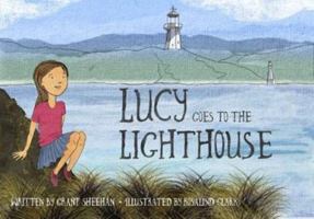 Lucy Goes To The Lighthouse 0994128533 Book Cover