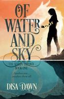 Of Water and Sky (The Seekin, #1) 194741108X Book Cover