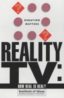 Reality TV: How Real Is Real 0340857358 Book Cover