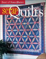 The Best of Fons & Porter: Scrap Quilts 1609001109 Book Cover