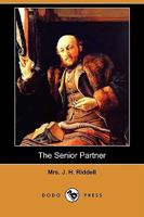 The senior partner. A novel 3337046436 Book Cover