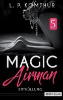 MAGIC Airman 5: Enth�llung - BDSM Erotik 109930007X Book Cover