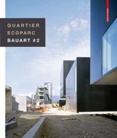 Quartier Ecoparc / Ecoparc Quarter: Bauart # 2 (French Edition) 3764399457 Book Cover