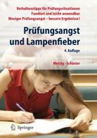 Prüfungsangst und Lampenfieber: Bewertungssituationen vorbereiten und meistern 3662546957 Book Cover