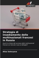 Strategia di insediamento delle multinazionali francesi in Russia (Italian Edition) 6209573800 Book Cover