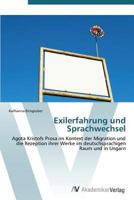 Exilerfahrung Und Sprachwechsel 3639386132 Book Cover