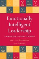 Emotionally Intelligent Leadership: A Guide for College Students 0470277130 Book Cover