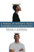 A Manual of Writer's Tricks 1557783144 Book Cover