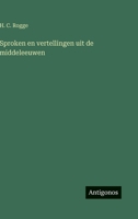 Sproken en vertellingen uit de middeleeuwen (Dutch Edition) 3563921520 Book Cover