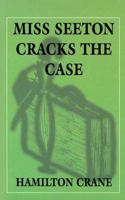 Miss Seeton Cracks the Case 0425126765 Book Cover
