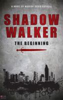 Shadow Walker 1607997576 Book Cover