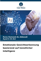 Emotionale Gesichtserkennung basierend auf künstlicher Intelligenz (German Edition) 6208618770 Book Cover