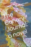The Canary Journal B09PYZL8D4 Book Cover