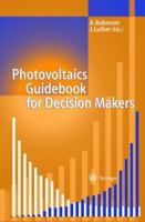 Photovoltaics Guide Book for Decision Makers 3540413278 Book Cover