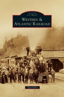 Western & Atlantic Railroad 1540239128 Book Cover