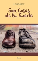 Son cosas de la suerte B09WQDWM5Z Book Cover