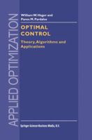 Optimal Control: Theory, Algorithms, and Applications 1441947965 Book Cover