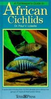 Fishkeeper's Guide to African Cichlids: A Splendid Introduction to This Diverse and Attractive Group of Tropical Freshwater Fishes 1564651444 Book Cover