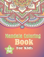 Mandala Coloring Book for Kids 4-8 Age: 25 Simple Amazing Mandalas to Color For Fun Time & Relaxation (Volume 3) B085RRZ68Q Book Cover