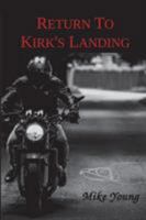 Return to Kirk's Landing 1928049478 Book Cover