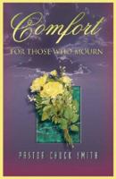 Comfort for Those Who Mourn 0936728477 Book Cover