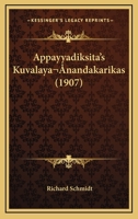 Appayyadiksita's Kuvalayanandakarikas (1907) 1168059402 Book Cover