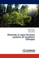 Diversity in agro-forsetry systems of southern Ethiopia 3659315958 Book Cover
