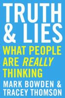 Truth and Lies: What People Are Really Thinking 1443452092 Book Cover