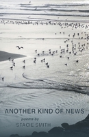 Another Kind of News 1971191183 Book Cover