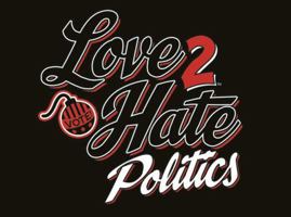 Love 2 Hate: Politics: A Love 2 Hate Expansion 1934547778 Book Cover