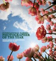 International Garden Photographer Of The Year: Collection 3 0715338234 Book Cover