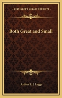 Both Great and Small 1162806044 Book Cover